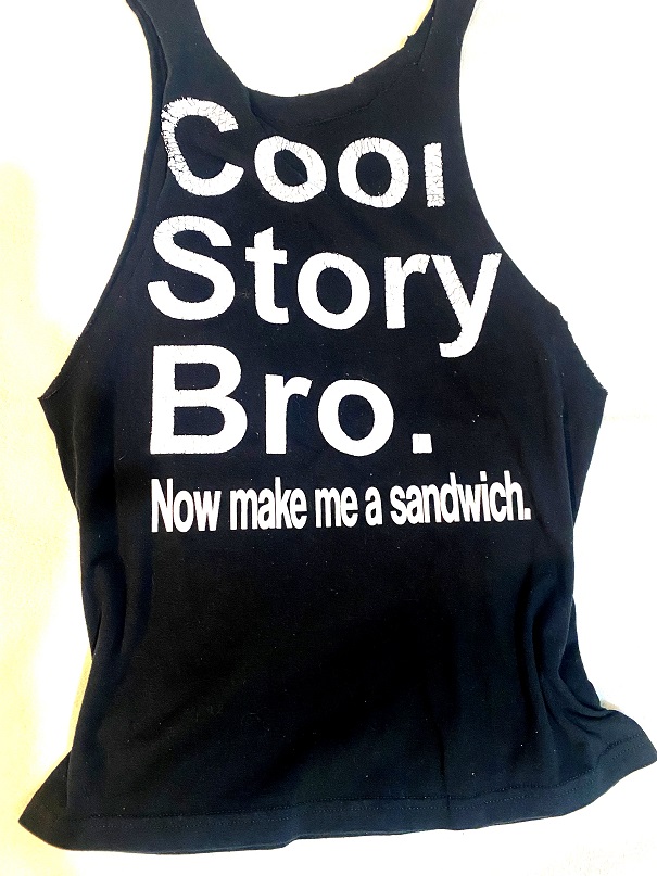 Make a Statement with this Cool Black Tank Top - Size M, Cool Story Bro